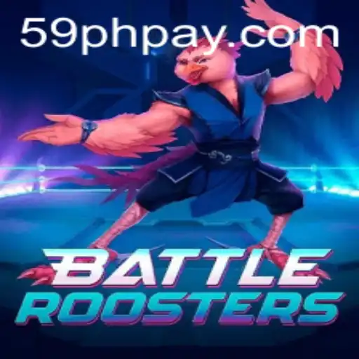 Exploring BattleRoosters: The Ultimate Game Experience with 59PH.COM