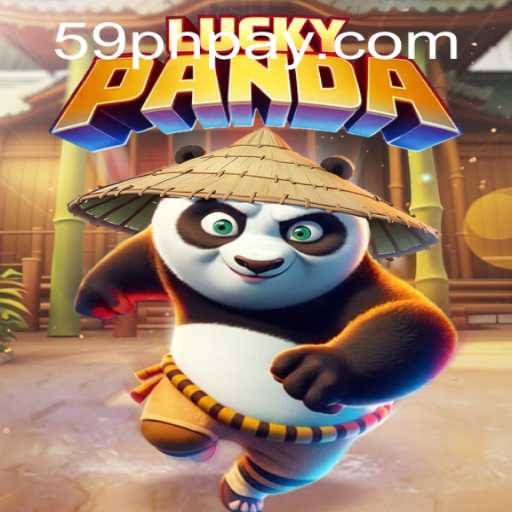 LuckyPanda - Dive into the World of Fun and Excitement with 59PH.COM